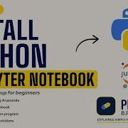 BP101T Unit 1 Installing Python Jupyter Notebook IDE Setup B Pharm NEP 2020Lecture Two