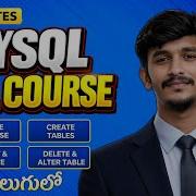 Create Database Create Table Insert Update Delete Alter MYSQL Full Course Part 3 In Telugu