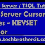 SQL Server Cursor Types KEYSET Cursor SQL Server Tutorial TSQL Tutorial