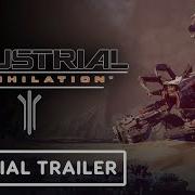 Industrial Annihilation Official Kickstarter Trailer