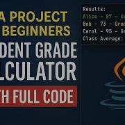 How To Create A Java Student Grade Calculator Within A Minute