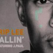 Trip Lee Fallin Ft J Paul
