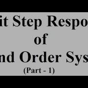 Unit Step Response Of Second Order Systems Part 1