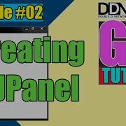 Creating A JPanel For JFrame JAVA GUI Tutorial Episode 02