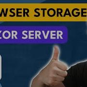 How To Use Browser Storage In Blazor Server NET 5