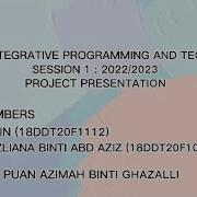DFP50274 INTEGRATIVE PROGRAMMING AND TECHNOLOGIES Project Presentation F1004 F1112