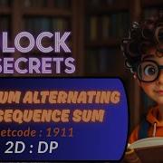 MAXIMUM ALTERNATING SUBSEQUENCE SUM LEETCODE 1911 2D DP DP CONCEPTS