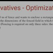 OPTIMIZATION Dimensions Of 3 Sided Rectangle That Maximize Area