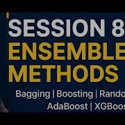 Ensemble Methods In Machine Learning Bagging Boosting Random Forest AdaBoost XGBoost Explained