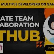GitHub How To Create Team Collaboration Work With Multiple Developers Invite Members Hindi