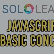 Learn JavaScript With SoloLearn Basic Concepts