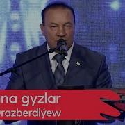 Suhan Orazberdiyew Perwana Gyzlar 2023
