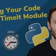 Как использовать модуль Python Timeit для измерения времени выполнения кода Timeit And Repeat