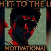 Push It To The Limit Scarface ORL Remix Motivational