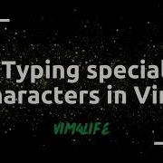 Digraphs Special Symbols In Vim