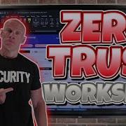 Zero Trust Workshop