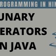 Java Unary Operators In Hindi Tutorial 12