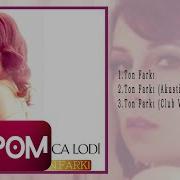 Yonca Lodi Ton Farkı Club Versiyon Official Audio