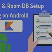 Setting Up Project Room DB Testing On Android Part 5