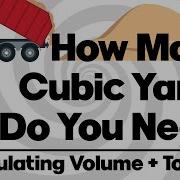 How Many Cubic Yards Do You Need How To Calculate Volume And Tonnage For Yard Projects