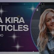 Kira Kira Sparkles Particles Lens Studio Tutorial Create Your Own Snapchat Filter