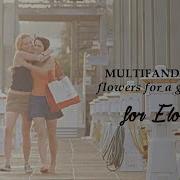 Multifandom Collab Flowers For A Ghost Happy Birthday Elo