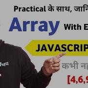 Array With Practical Example For Loop Lecture 29 In Javascript By Nirbhay Kaushik