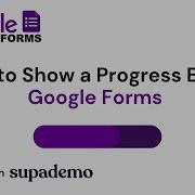 How To Show A Progress Bar In Google Forms