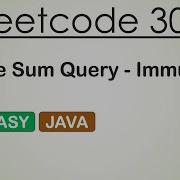 Leetcode 303 Range Sum Query Immutable Java