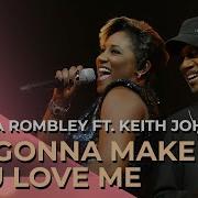 Ladies Of Soul 2014 I M Gonna Make You Love Me Edsilia Rombley Ft Keith John