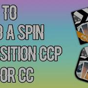 How To Do A Spin Transition CCP CC