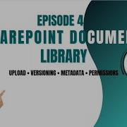 SharePoint Document Libraries Explained Versioning Metadata Check Out File Sharing
