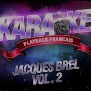 Mathilde Karaoké Avec Chant Témoin Rendu Célèbre Par Jacques Brel