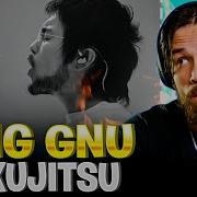 FIRST Reaction To King Gnu Hakujitsu