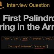Leetcode 2108 Find First Palindromic String In The Array