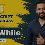 Javascript Tutorial In Hindi 17 Do While Vs While Loop In JavaScript Syntax Nested Loop