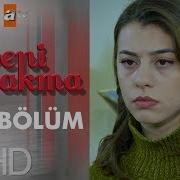 Beni Bırakma 182 Bölüm