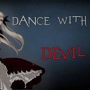 DANCE WITH THE DEVIL NIGHTCORE BREAKING BENJAMIN HQ LYRICS DOWNLOAD