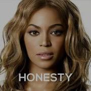 Beyoncé Honesty Album Version Lyrics