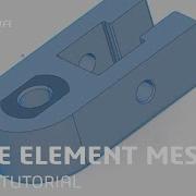 3DEXPERIENCE How To Tutorial Part20 32 Insert A Finite Element Mesh