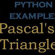 Python Examples 18 Pascal S Triangle