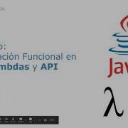WorkShop Programación Funcional En Java Lambdas Y API Stream