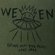Spinal Meningitis Got Me Down Ween Bring Out The Foos Live 1996
