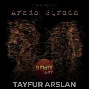 Arada Sırada Feat Mass Sıla Şahin Remix