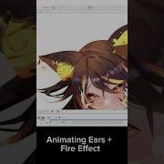 How Do I Animate Ears With A Fire Effect Shorts Tutorial Live2d Animation
