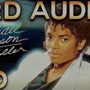 Michael Jackson Beat It 12D AUDIO Multi Directional