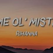 Rihanna Same Ol Mistakes