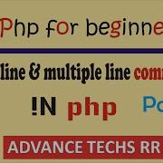 Comments In Php How We Can Add Single Or Multi Line Comments In Php In Hindi And English