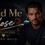 Hold Me Close VictoryMelo Channel Official Lyric Music Video Romantic Love Song
