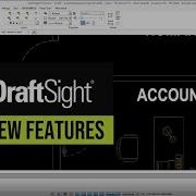 DraftSight 2020 New Features
